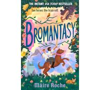 Bromantasy