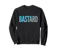Bromas graciosas sobre bastardos, Texto de una Palabra Divertido para Gente bastarda Sudadera