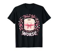 Bromas ofensivas Humor en el baño Tu Trabajo podría ser Peor Camiseta
