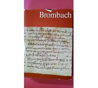 Brombach. 786-1972. Beiträge zur Orts-, Landschafts- und Siedlungsgeschichte. Entstanden in Zusammenarbeit mit dem Arbeitskreis "Dorfbuch Brombach"