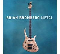 Bromberg, Brian - Metal