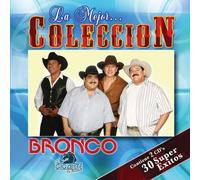 Bronco - Mejor Coleccion