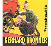 Bronner,Gerhard - Wer Einmal Ein Auto Hat