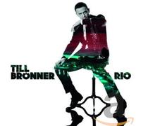 Bronner, Till - Rio + DVD -Deluxe-