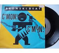 BRONSKI BEAT - BRONSKI BEAT / C'MON C'MON!