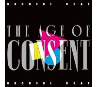 Bronski Beat - Bronski Beat, Neues Album 2024, The Age Of Consent, 40th Anniversary Edition, CD