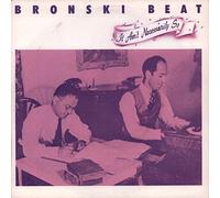 BRONSKI BEAT - IT AIN'T NECESSARILY SO 7 INCH (7" VINYL 45) UK LONDON 1984
