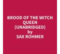 Brood Of The Witch Queen (unabridged) (audiolibro)