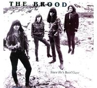 Brood - Since He's Been Gone / You've Got Me Crying [Vinilo 7 pulgadas - 45 rpm]