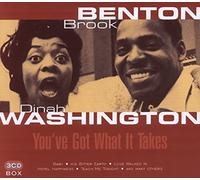 Brook Benton & Dinah Washington - You've Got What It Takes Import edition by Brook Benton & Dinah Washington (2006) Audio CD