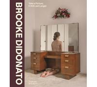 Brooke DiDonato: Take a Picture, It Will Last Longer