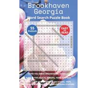 Brookhaven Georgia Word Search Puzzle Book: Think you know Brookhaven, Georgia? Puzzles for Adults, Seniors, Teens and Kids. Perfect for Grandparents, ... Christmas Gifts and Stocking Stuffers.
