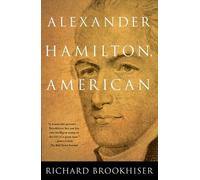 BROOKHISER Alexander Hamilton, American Tpb (00) (Importación USA)