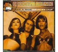 Brooklyn Bounce - Take a Ride