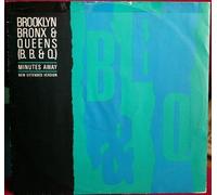 Brooklyn Bronx And Queens - The Brooklyn, Bronx & Queens Band - Minutes Away (New Extended Version) - Cooltempo - COOLX 112