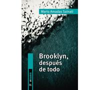 BROOKLYN, DESPUÉS DE TODO (ENSAYOS Y ESTUDIOS)