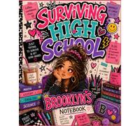 Brooklyn’s Notebook: Surviving High School | Cute Girly Aesthetic Journal for Teen Girls | Colorful School Notebook | Trendy Back to School Composition Book: !00 Page College Ruled Notebook