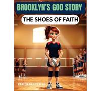 Brooklyn's God Story: The Shoes of Faith