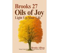 Brooks 27 Oils of Joy: Light Up Your Life