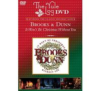 Brooks & Dunn - It Wont Be Christmas Without You / Yule Log [USA] [DVD]