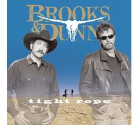 Brooks & Dunn - Tightrope