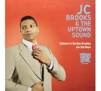 Brooks, Jc -& the Uptown Sound- - Baltimore Is the New Brooklyn [Vinilo]
