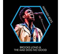 Brooks Long & The Mad Dog No Good - Mannish Boys [Vinilo]