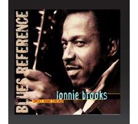 Brooks, Lonnie - Sweet Home Chicago: BLUES REFERENCE