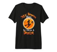 Broom Broke So I Became A Dentist Halloween Costume Camiseta Premium