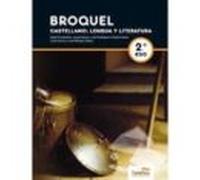 Broquel. Castellano: Lengua Y Literatura 2º Eso (l+cd) Valencia