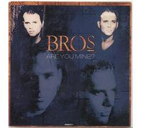Bros - Are you mine? (1991) / Vinyl single [Vinyl-Single 7'']