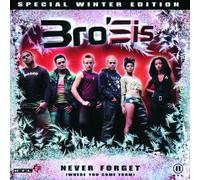 Bro'Sis - Never Forget (Re-Release) [Import]