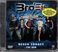 Bro'Sis - Never Forget... The DVD [Alemania]