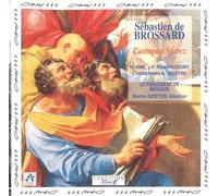 Brossard – Cantiques Sacrez – Harmonia Mundi