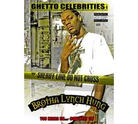 Brotha Lynch Hung - Brotha Lynch Hung: Ghetto Celebrities 1 [USA] [DVD]