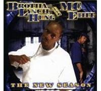 Brotha Lynch Hung & Mc Eiht - New Season