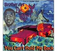 Brother Art & Destiny - You Can't Hold Me Back