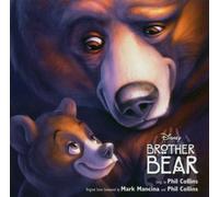 Brother Bear: Original Soundtrack by Phil Collins (2003-10-27)