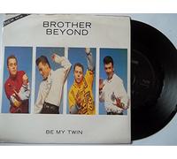 Brother Beyond - Be my twin (Extended, 1988/89) [Vinyl Single]