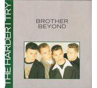 Brother Beyond - Brother Beyond - Harder I Try - [7"]