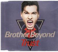 Brother Beyond - Trust