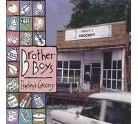 Brother Boys,the - Presley's Grocery