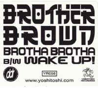 Brother Brown - Brotha Brotha [Vinilo]
