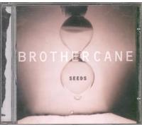 Brother Cane - Seeds