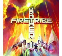 Brother Firetribe - Diamond in the Firepit