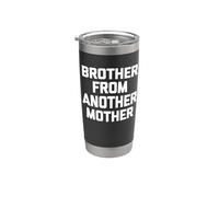 Brother From Another Mother - Camiseta divertida con texto en inglés Vaso térmico de acero inoxidable de doble pared