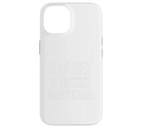 Brother is Sisters Bodyguard Funny Family Love Sibling Cita Carcasa para iPhone 14