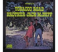 Brother Jack McDuff - Tobacco Road