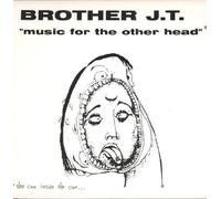 Brother Jt & Vibrolux - Music for the Other Head [Vinilo]