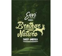 Brother Nature Takes America [DVD]